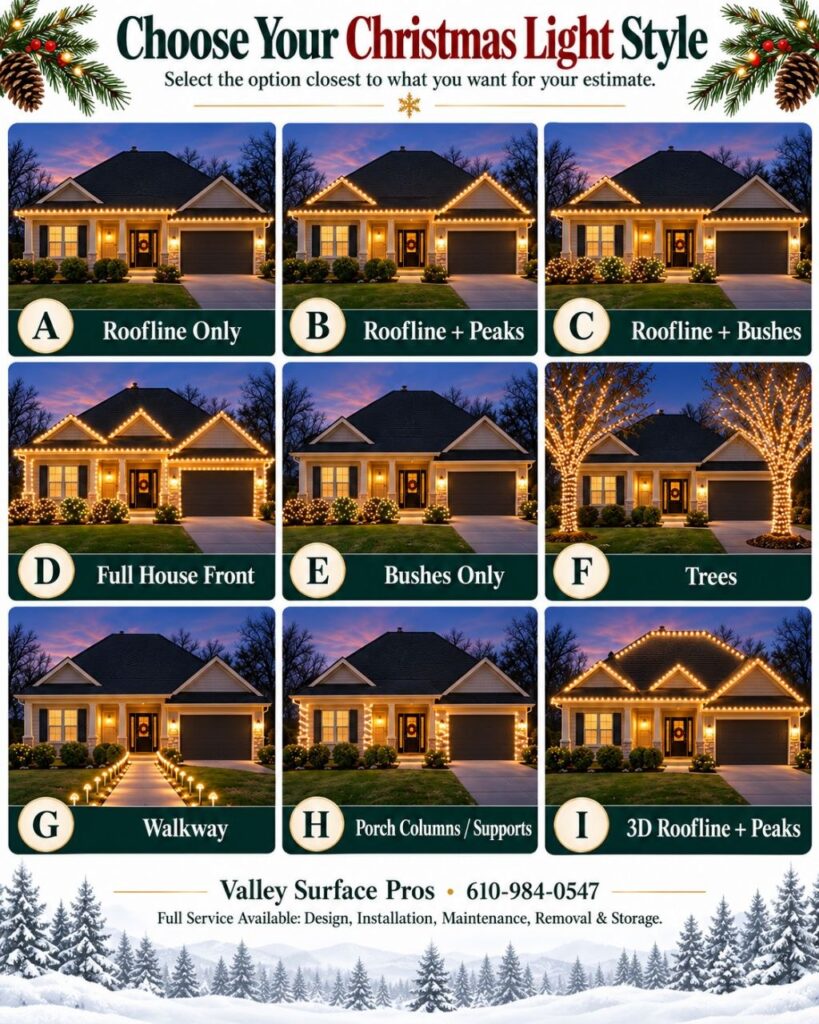 Christmas light style options: roofline, peaks, bushes, trees, walkway and porch columns